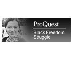 ProQuest Black Freedom Struggle