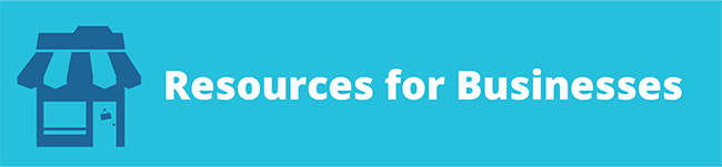 Resources for Businesses